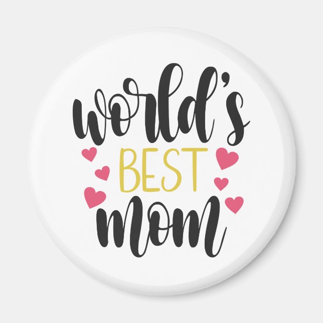 Aimant Fête des mères de la meilleure maman du monde | Ma (Devant)