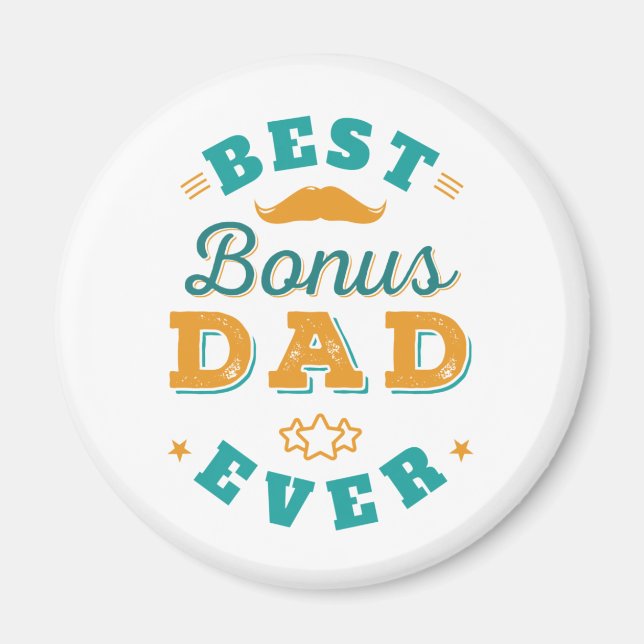 Aimant Fête des pères Stepdad Meilleur Bonus Papa Jamais  (Devant)