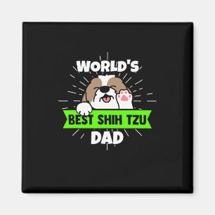 Aimant Fête des pères   World Best Shih Tzu Chien Papa