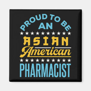 Aimant Fier d'être un pharmacien américain asiatique