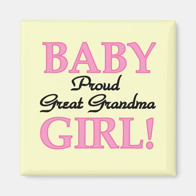 Aimant Fier Grand Grand-mère Baby Girl Tshirts et cadeaux (Devant)