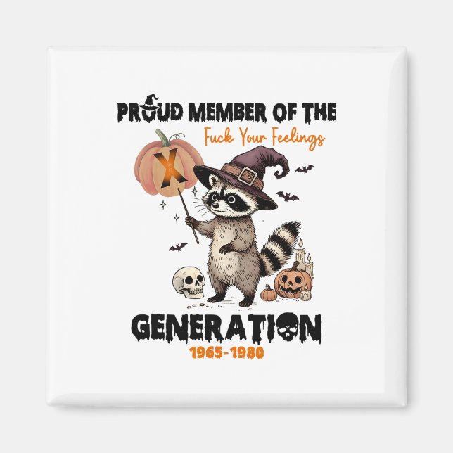 Aimant Fier Membre Du Fck Vos Sentiments Génération X (Devant)