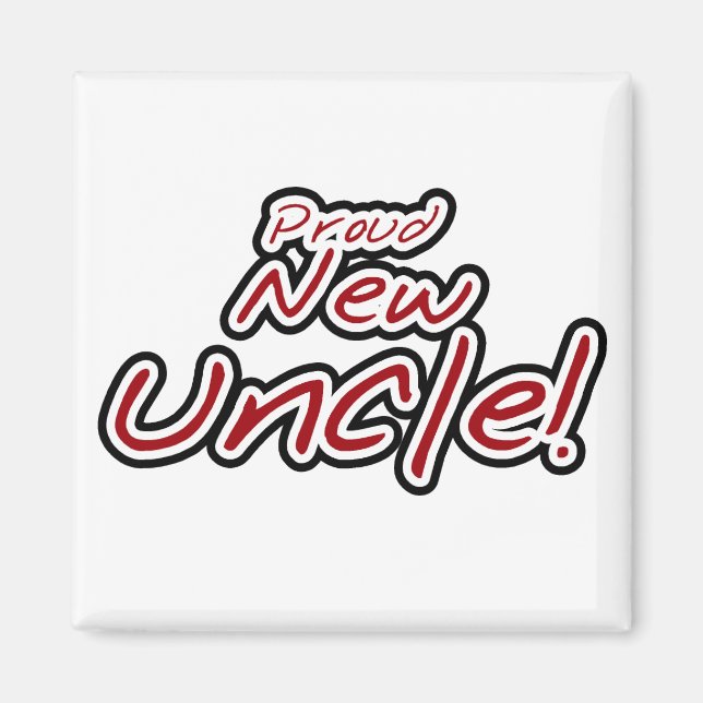 Aimant Fier nouvel oncle - Texte rouge et noir (Devant)