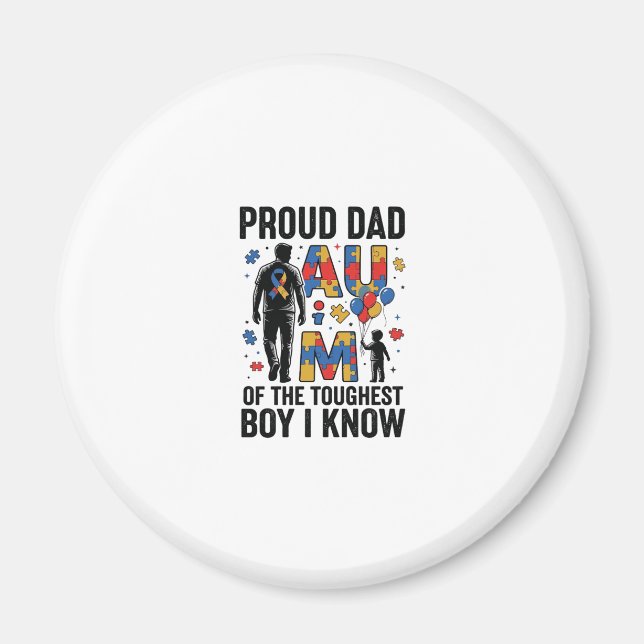 Aimant Fier papa Autisme Garçon le plus dur Design vector (Devant)