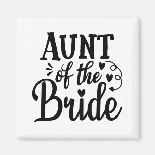 Aimant Fier Tante De La Mariage Mariée Bachelorette Marri