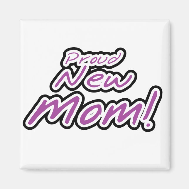 Aimant Fière nouvelle maman Purple Texte Tshirts et cadea (Devant)