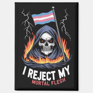 Aimant Fierté LGBT transgenre Je rejette ma chair mortell