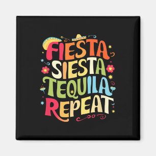 Aimant Fiesta de citations drôles Siesta Répéter Cinco De