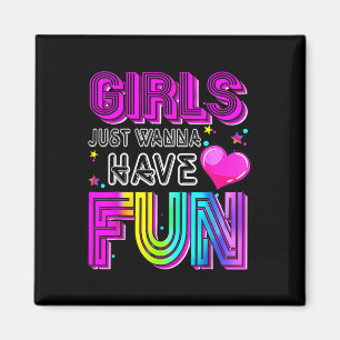 Aimant Filles Amusantes Je Veux Juste Avoir Amusé Awesome