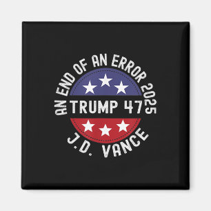 Aimant Fin D'Une Erreur 2025 Trump Vance Trump Inaugurati