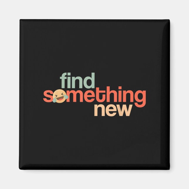 Aimant Find Soing New Funny Sarcastic Trump Slogan Quote  (Devant)