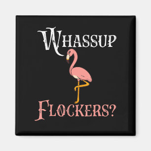 Aimant Flamant rose Flamant rose Whassup Flockers
