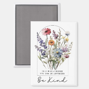 Aimant Fleurs sauvages vintage avec citation - Soyez gent