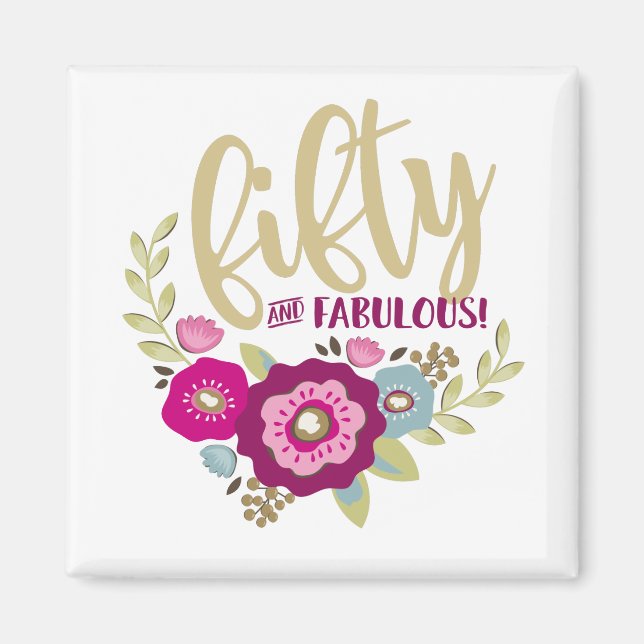 Aimant Floral Cinquante Fabuleux 50e anniversaire Pink Go (Devant)