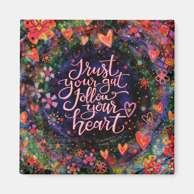 Aimant Floral Inspirational Suivez votre Coeur Inspirivit (Devant)