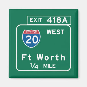 Aimant Fort Worth, panneau routier de TX