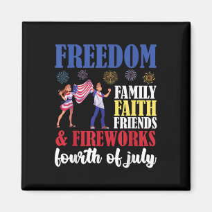 Aimant Freedom Family Faith Friends &amp; Fireworks Fourc