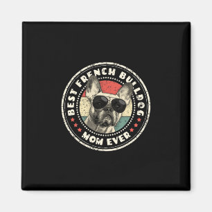 Aimant Frenchie Mom Ever Retro Français Bulldog Lover Pro