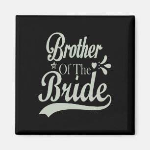 Aimant Frère de la mariée Bachelor Bridal Bachelorette