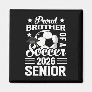 Aimant Frère fier d'un senior de football Diplômé 2026