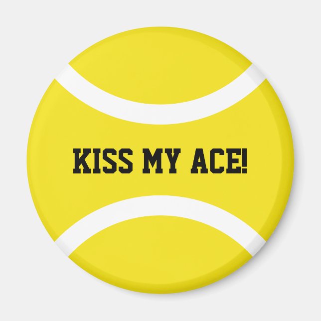 Aimant frigo à balle de tennis rond jaune KISS MY  (Devant)