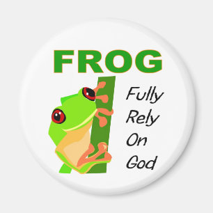 Aimant FROG, Reposez-vous entièrement sur Dieu