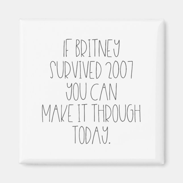 Aimant Funny 2007 Britney Motivational  (Devant)