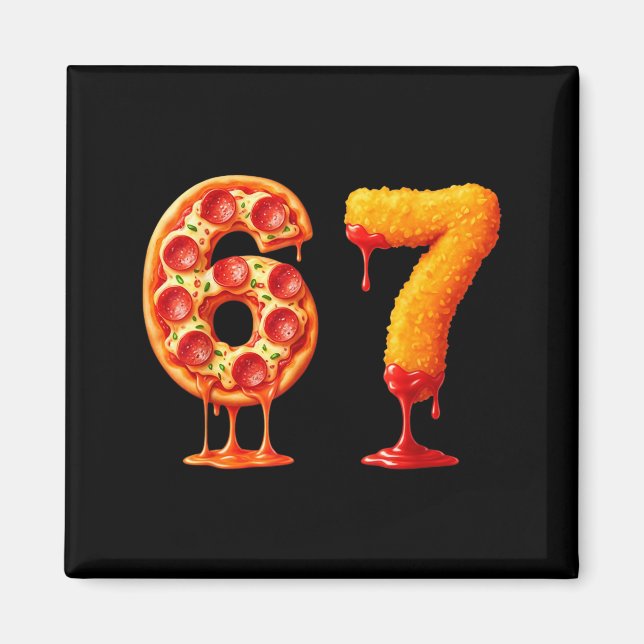 Aimant Funny 6 7 Zza Nugget Meme Six Seven 67 Food Lovers (Devant)