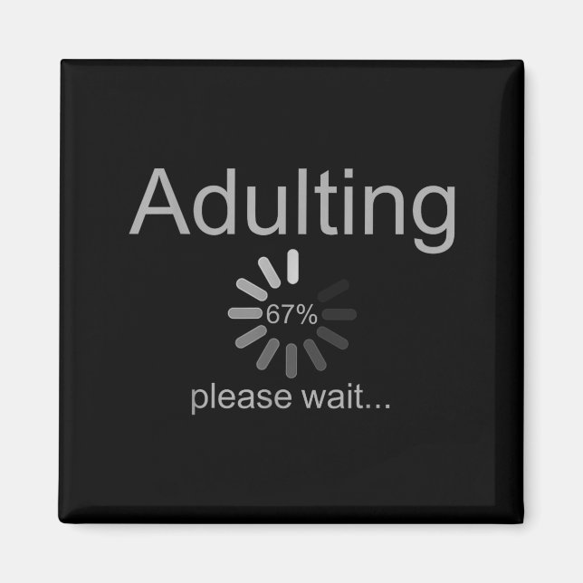 Aimant Funny Adult 18th Birthday Fun 67 Loading Meme Girl (Devant)