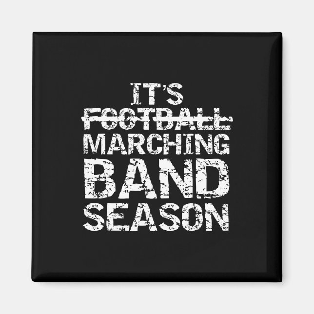 Aimant Funny Band Quote Gift Not Football It's Marching B (Devant)