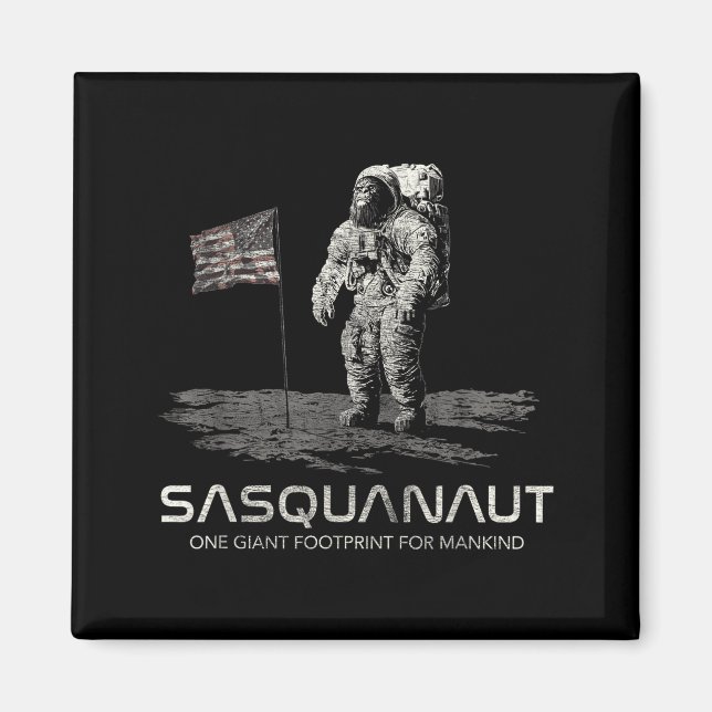 Aimant Funny Bigfoot Sasquatch Space Sasquanaut  (Devant)
