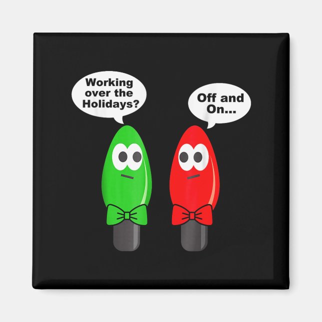 Aimant Funny Christmas Lights Joke Light Bulb Working Off (Devant)