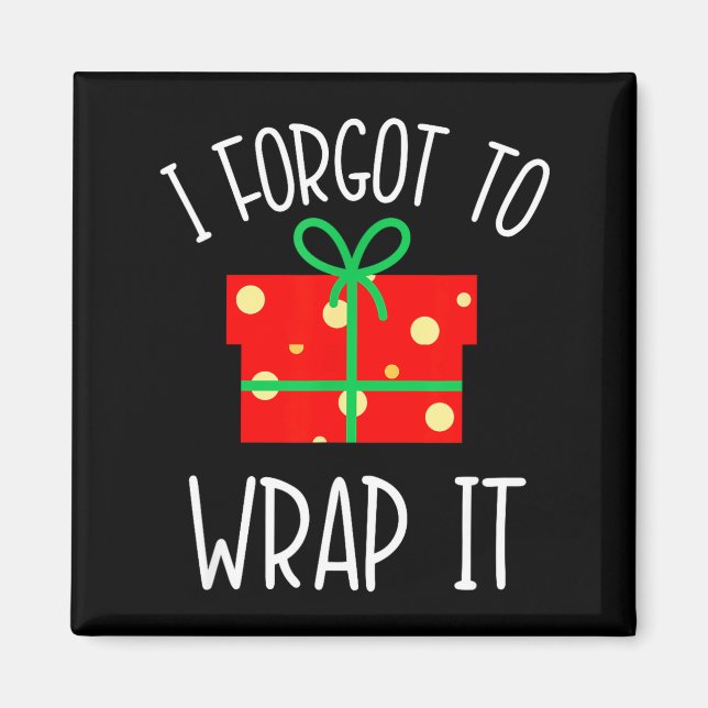 Aimant Funny Christmas Pregnancy Announcement I Forgot To (Devant)