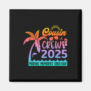 Aimant Funny Cousin Crew 2025 Summer Group Making Memorie