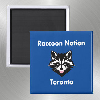 Aimant Funny Cute Raccoon Nation Toronto Dark Color