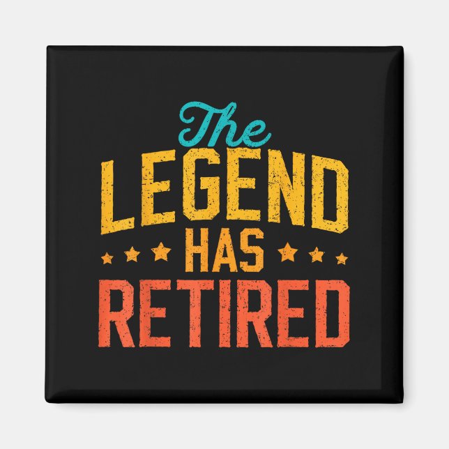 Aimant Funny Dad Grandpa Retirement The Legend Has Retire (Devant)