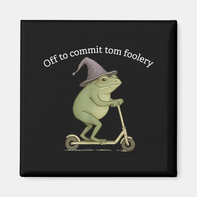 Aimant Funny Frog Graphic Saying Off To Commit Tom Fooler (Devant)