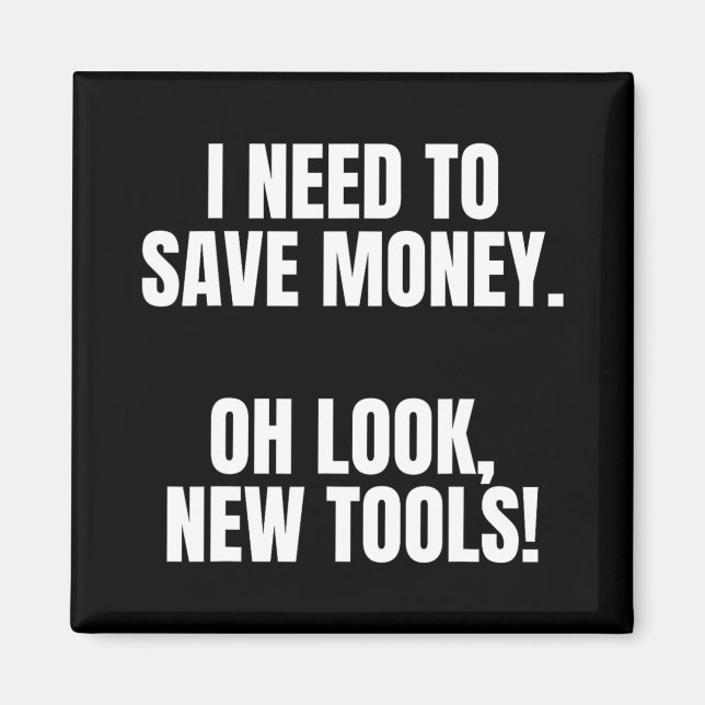 Aimant Funny Handyman Dad Humor Oh Look, New Tools  (Devant)