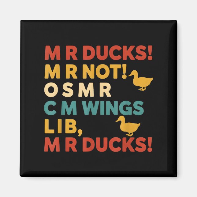 Aimant Funny Hunting Humor Tee For M R Ducks  (Devant)