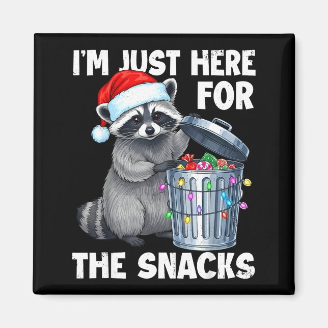Aimant Funny I'm Just Here For The Snacks Raccoon Christm (Devant)