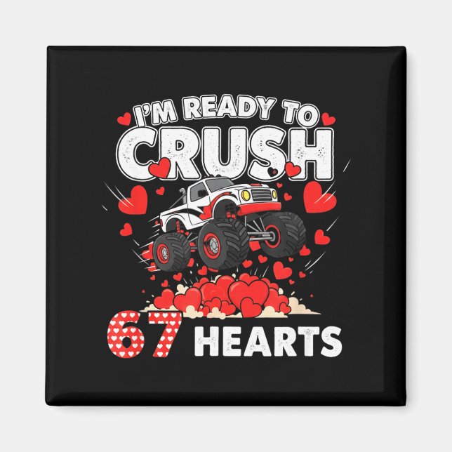 Aimant Funny I'm Ready To Crush 67 Hearts  (Devant)
