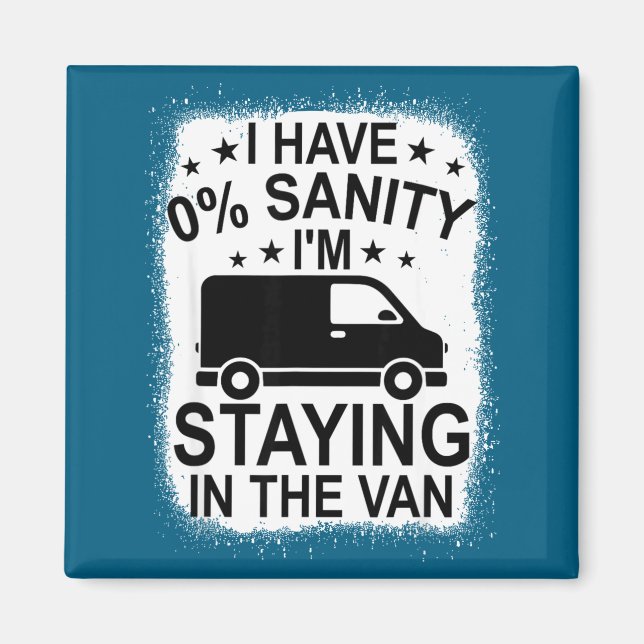 Aimant Funny I'm Staying In Tha Van Phasmophobia Women Ma (Devant)