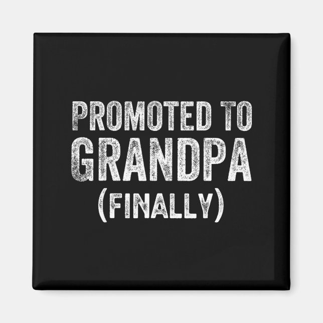 Aimant Funny Promoted To Grandpa Finally Pregnancy Announ (Devant)