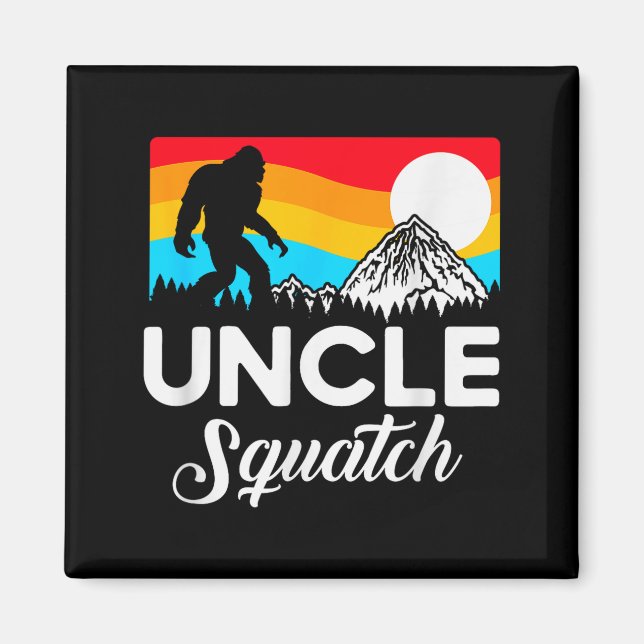 Aimant Funny Quote Uncle Bigfoot Squatch  (Devant)