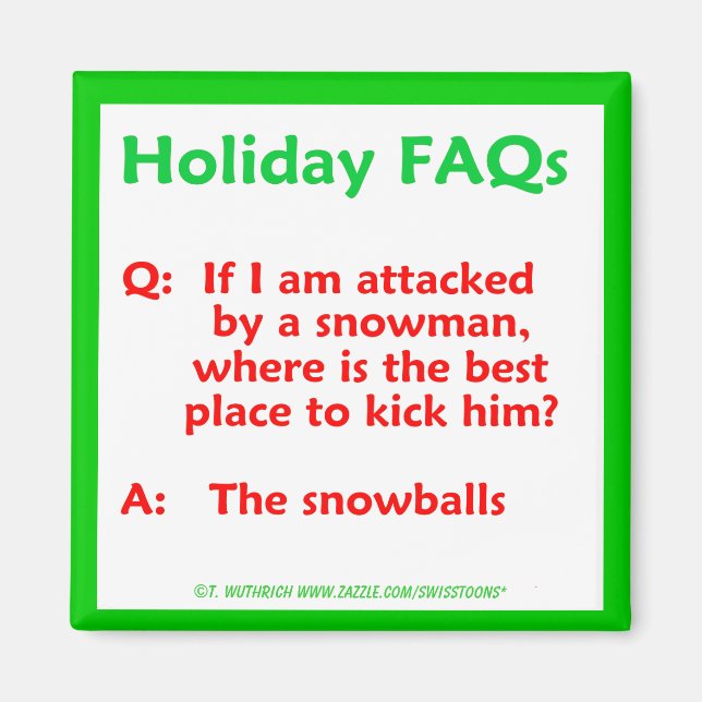 Aimant Funny Snowman Noël Pun de Noël Humour (Devant)