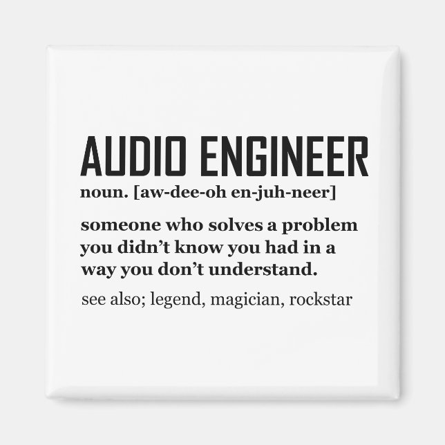Aimant Funny Sound Engineer Audio Engineering Definition (Devant)