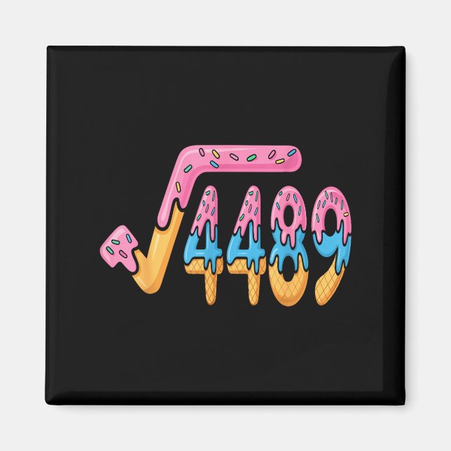 Aimant Funny Square Root 4489 Funny 67 Math Ice Cream Mem (Devant)