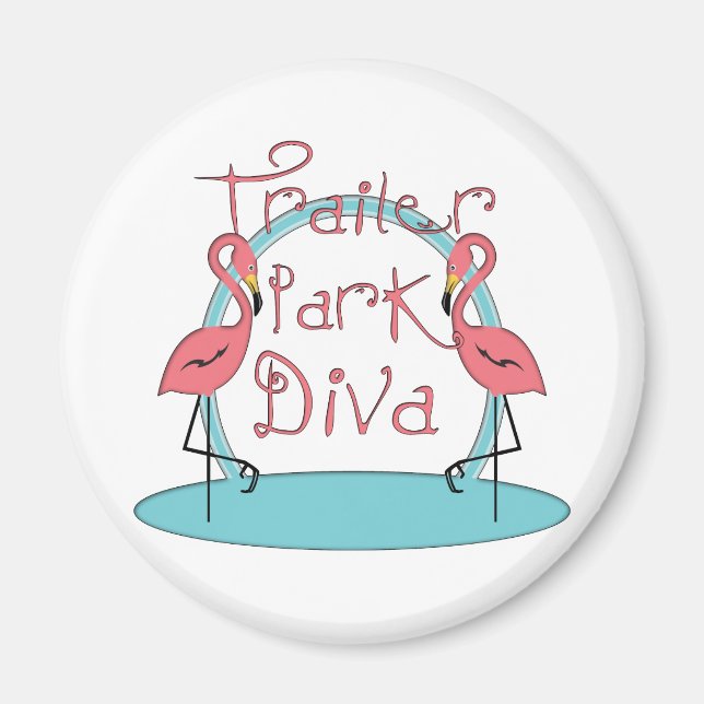 Aimant Funny Trailer Park Shirts et cadeaux (Devant)