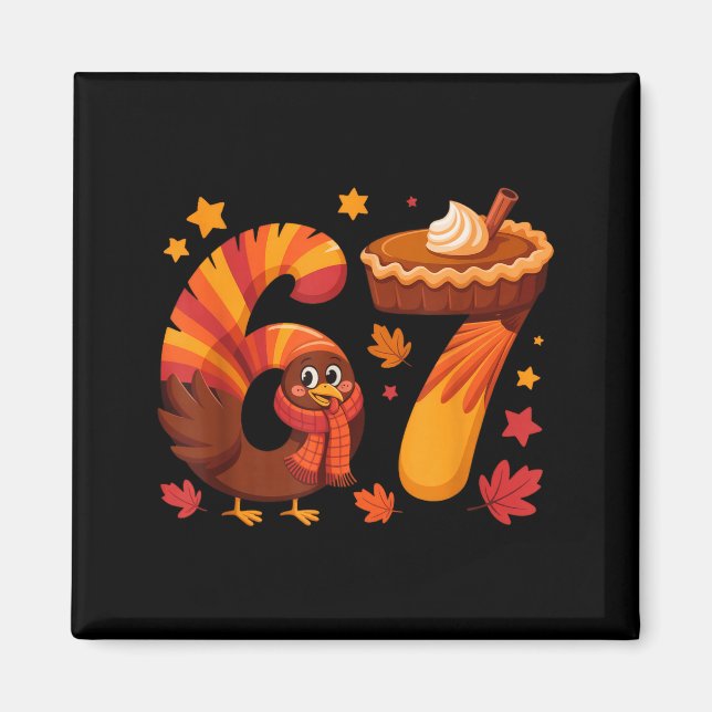 Aimant Funny Turkey Thanksgiving 67 Meme Six Seven  (Devant)