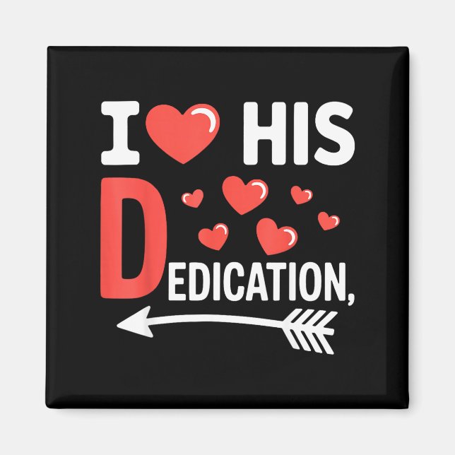 Aimant Funny Valentine's Day Couple Matching I Love His D (Devant)